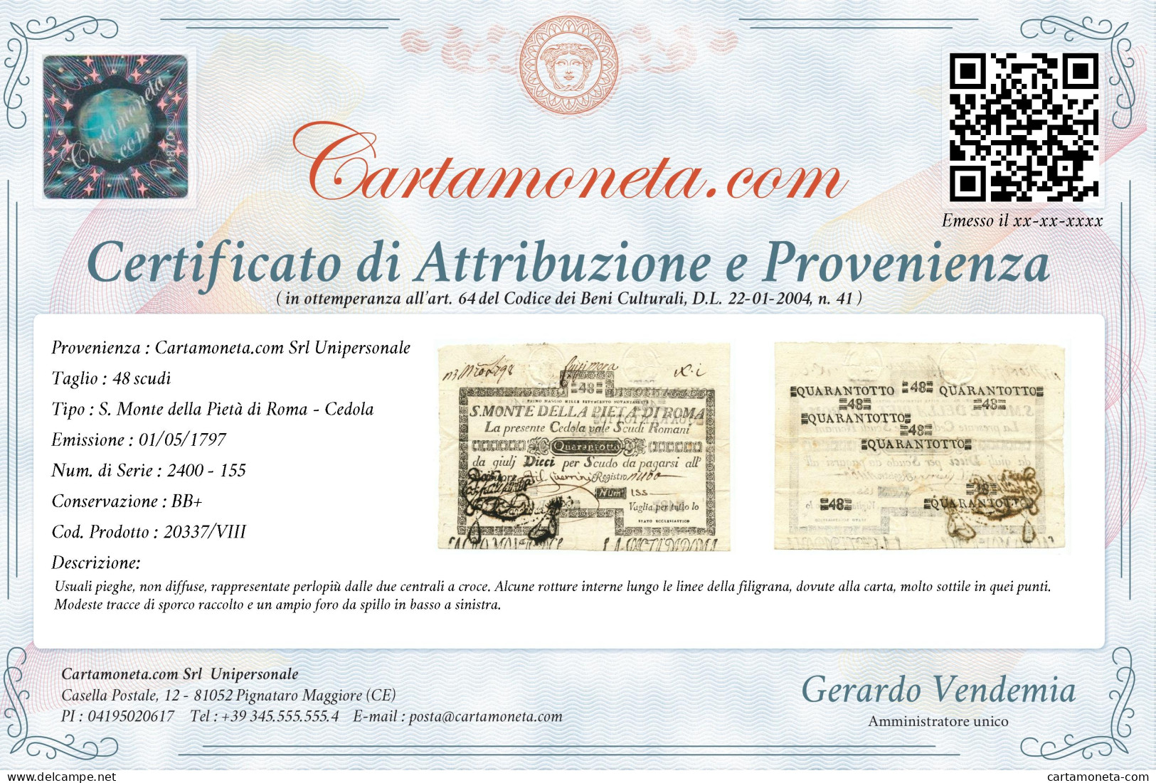 48 SCUDI CEDOLA SACRO MONTE DELLA PIETÀ DI ROMA 01/05/1797 BB+ - Andere & Zonder Classificatie