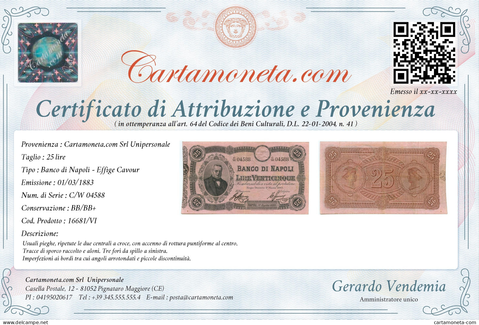 25 LIRE BANCO DI NAPOLI BIGLIETTO AL PORTATORE CAVOUR 01/03/1883 BB/BB+ - Autres & Non Classés