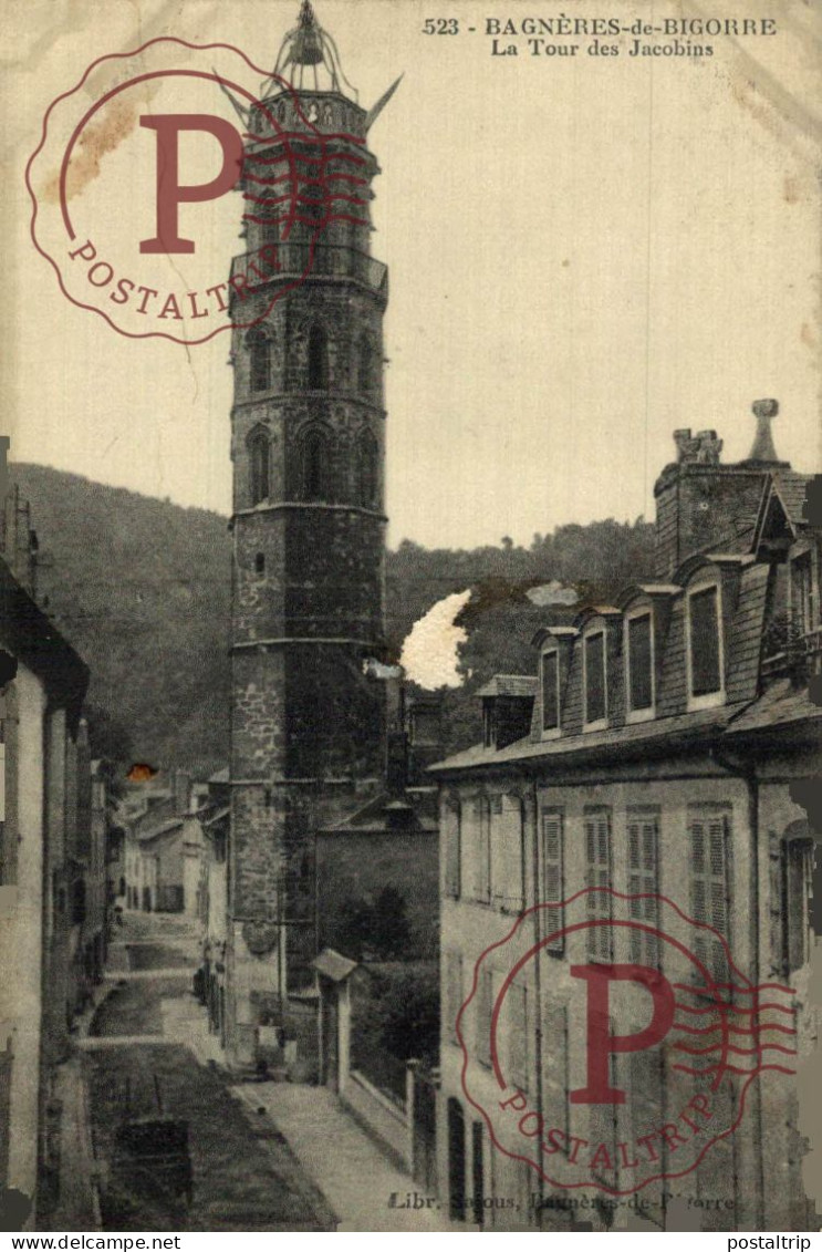 FRANCIA. FRANCE. 65 BAGNÈRES DE BIGORRE LA TOUR DES JACOBINS - Bagneres De Bigorre