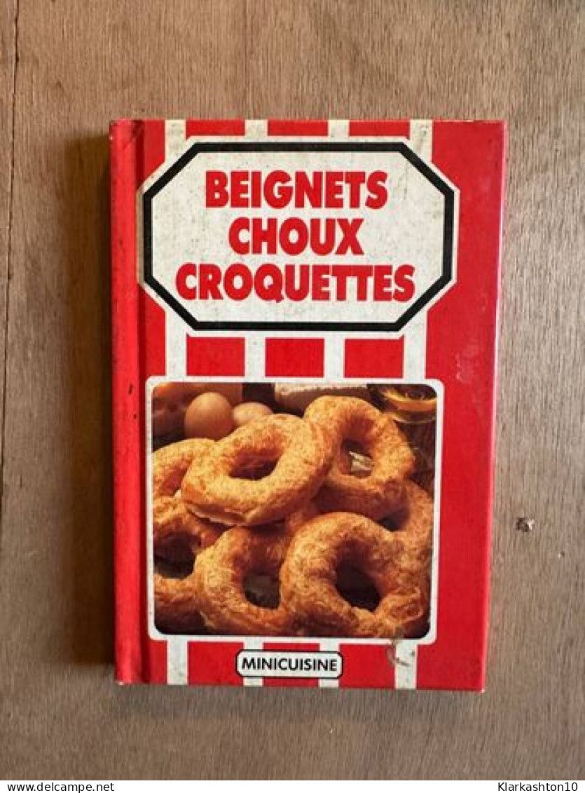 Beignets Choux Croquettes - Other & Unclassified