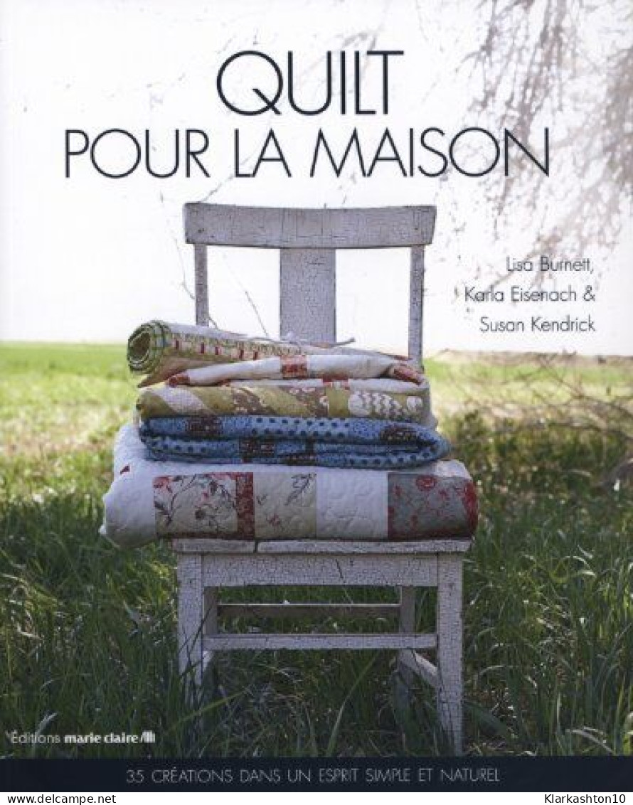 Quilt Pour La Maison : 35 Créations Esprit Nature - Other & Unclassified