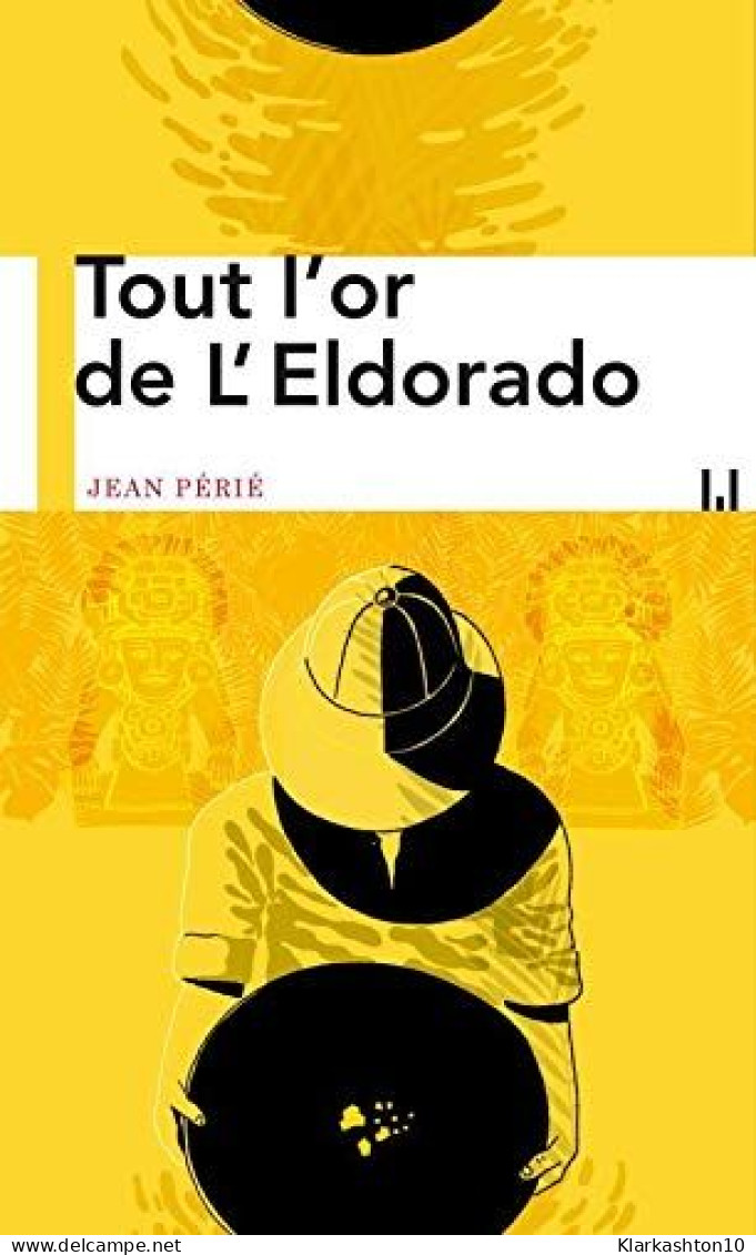 TOUT L'OR DE L'ELDORADO - Other & Unclassified