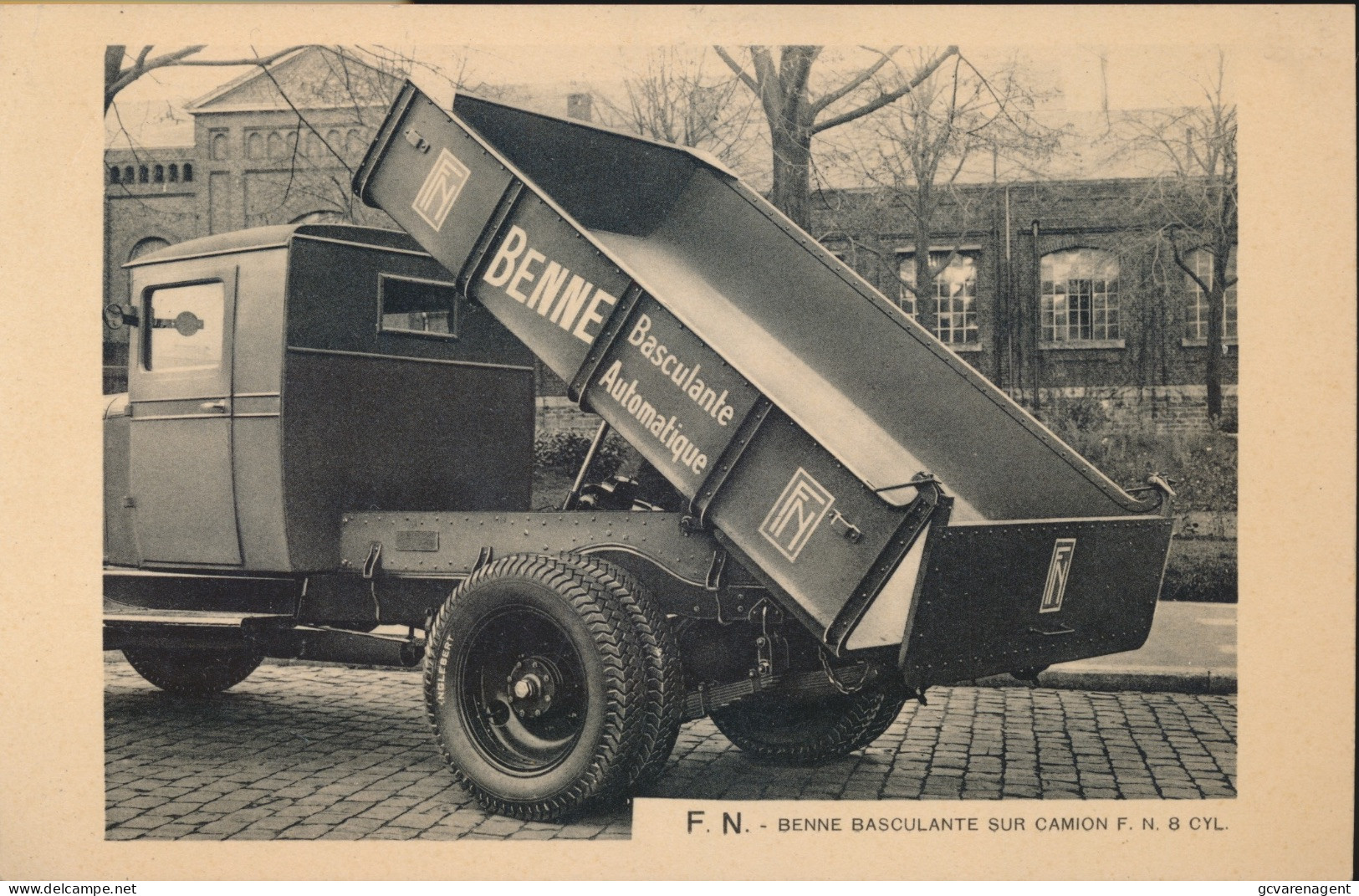 F.N. BENE BASCULANTE  SUR CAMION F.N. 8 CYL.  GR.FORMAAT  18 X 12 CM - Transporter & LKW