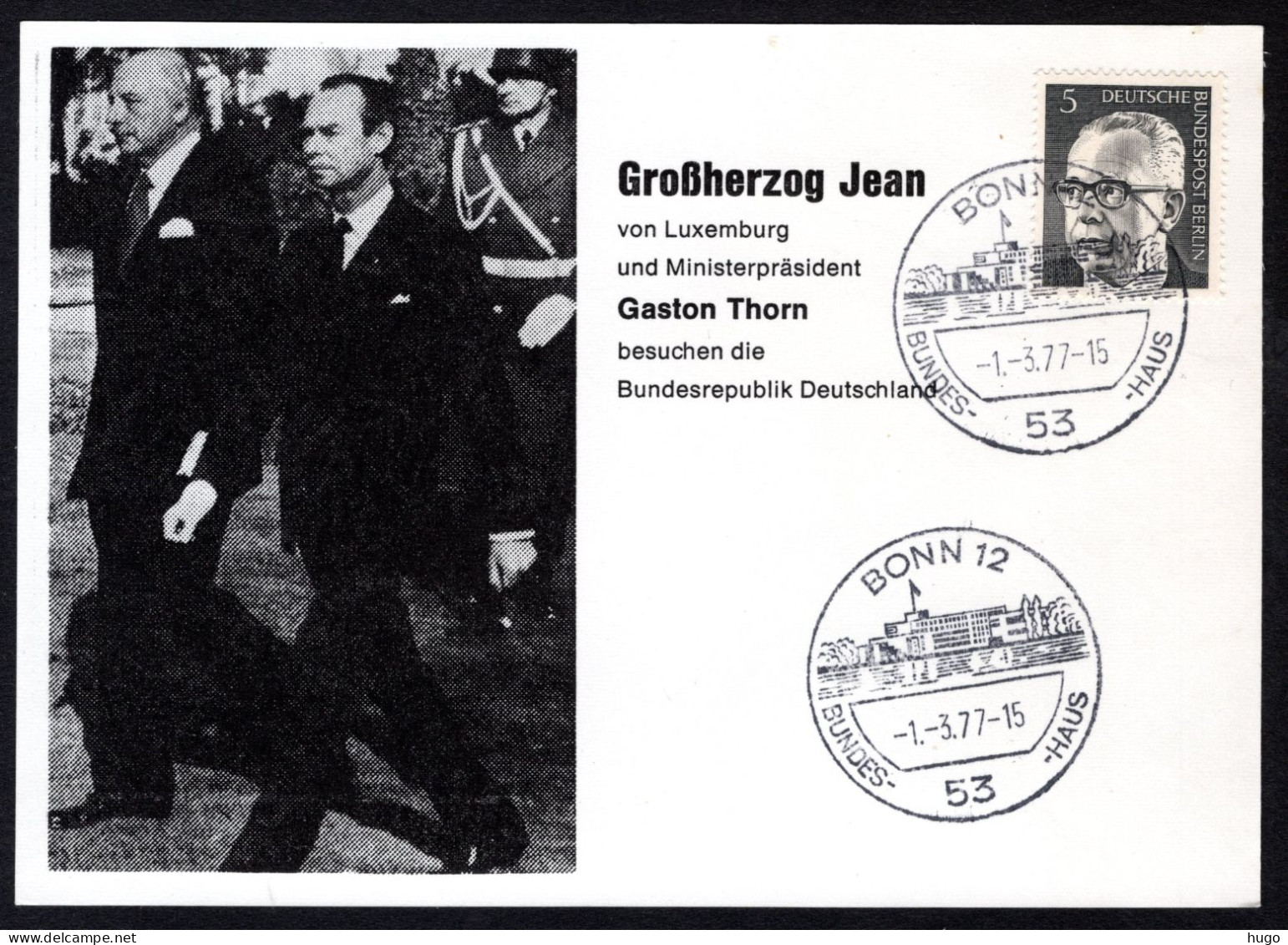 DUITSLAND Grossherzog Jean Von Luxemburg Und Gaston Thorn 1-3-1977 BONN - Lettres & Documents