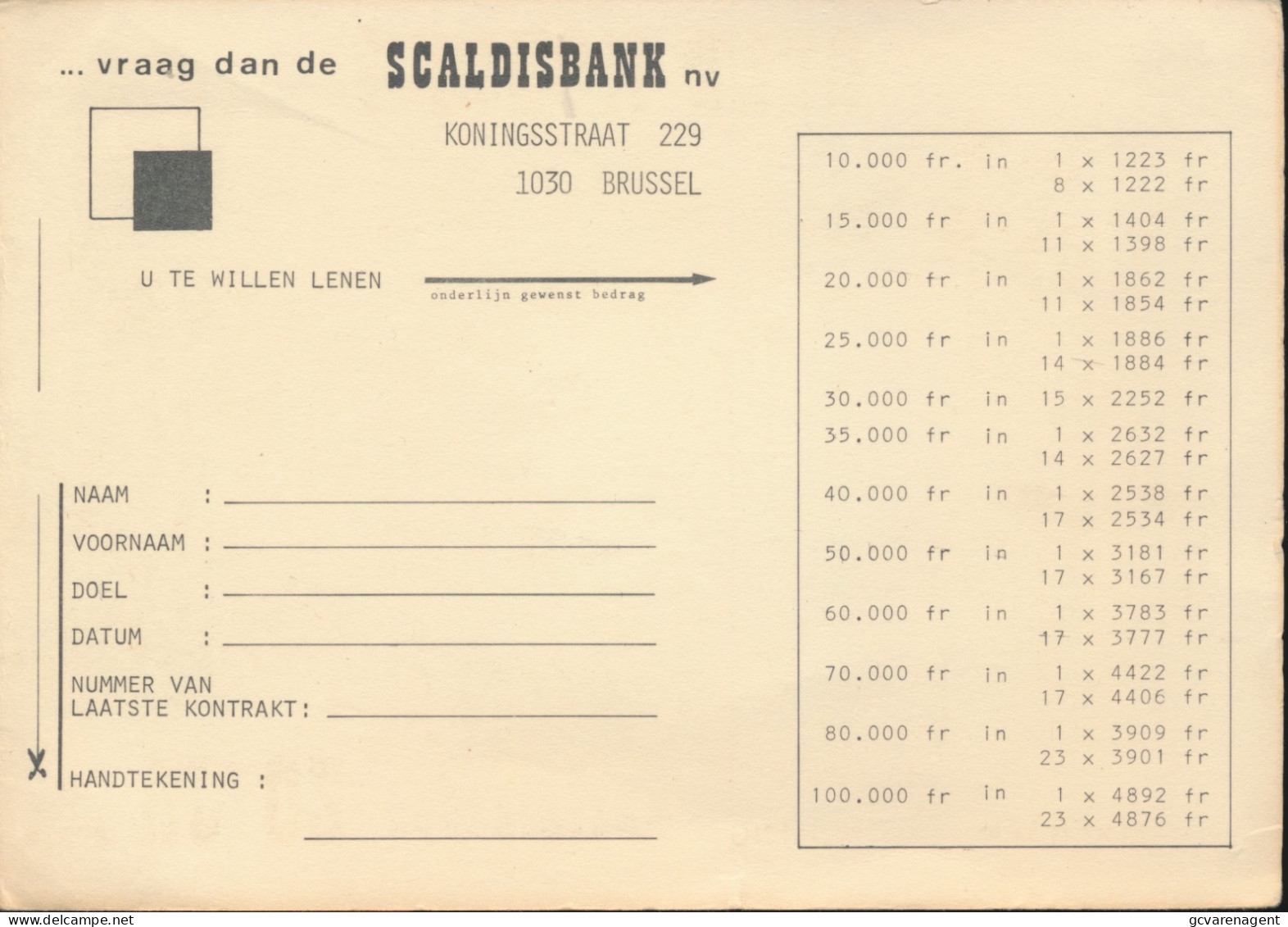 GELD NODIG ?  ZO JA .......; VRAAG DAN DE SCALDISBANK  KONINGSTRAAT 229 BRUSSEL.   UITKLAPBARE KAART - Advertising