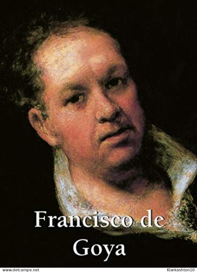 Francisco De Goya - Autres & Non Classés