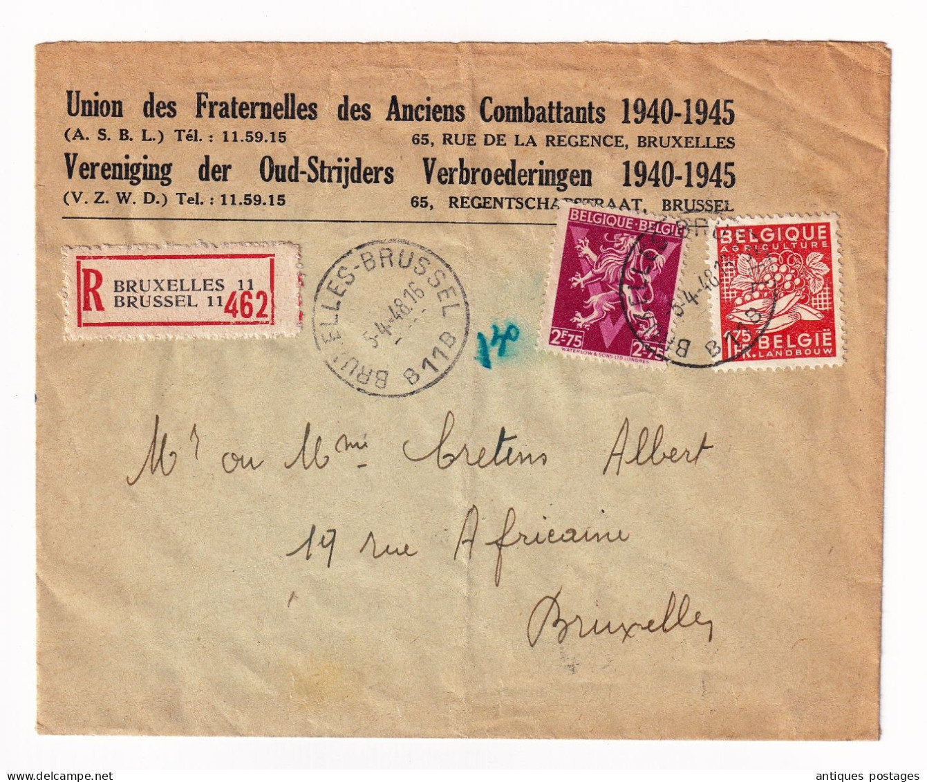 Lettre Recommndée Union Des Fraternelles Des Anciens Combattants De 1940 / 1945 Ixelles Bruxelles Belgique - Covers & Documents