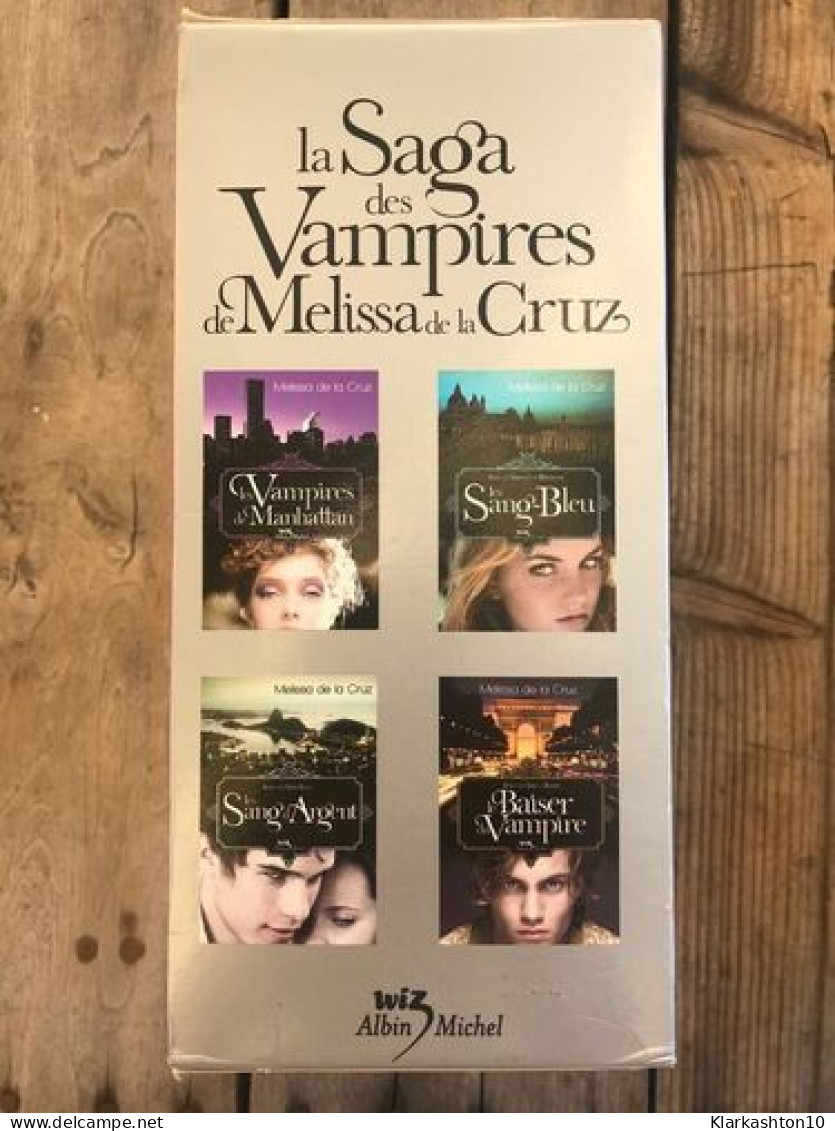 Melissa De La Cruz La Saga Des Vampires Albin Michel - Other & Unclassified