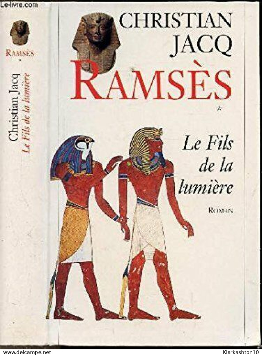 Ramsès Tome 1 : Le Fils De La Lumière - Other & Unclassified