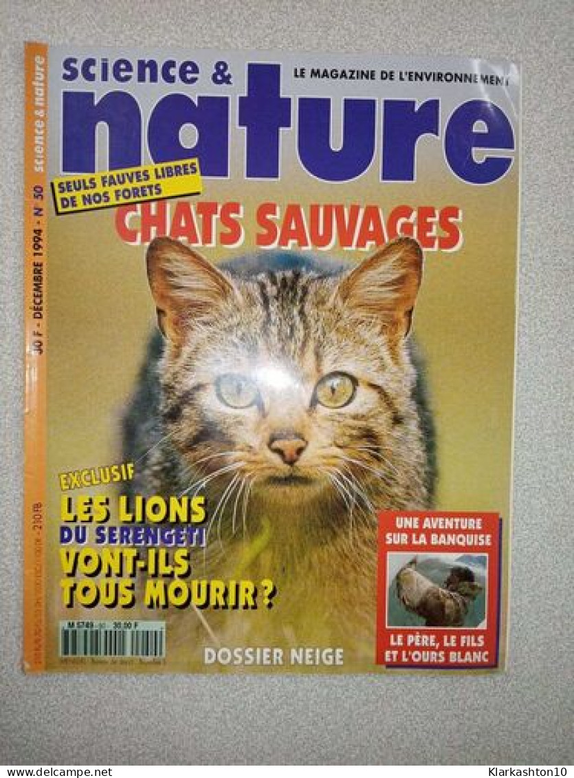 Sciences & Nature Nº 50 / Décembre 1994 - Non Classés