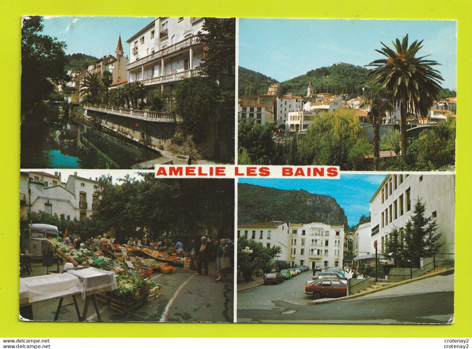 66 AMELIE LES BAINS Vers Céret N°29B Ville Marché En 1981 Magasin Casino Citroën Tube Citroën 2CV Simca 1301 VOIR DOS - Amélie-les-Bains-Palalda