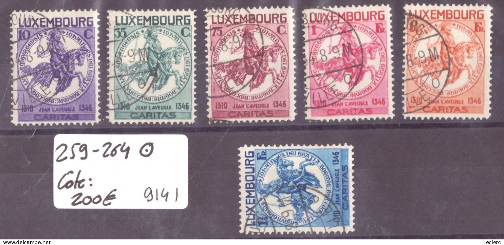 LUXEMBOURG - No Michel 259-264 OBLITERES - COTE: 200 € - Used Stamps