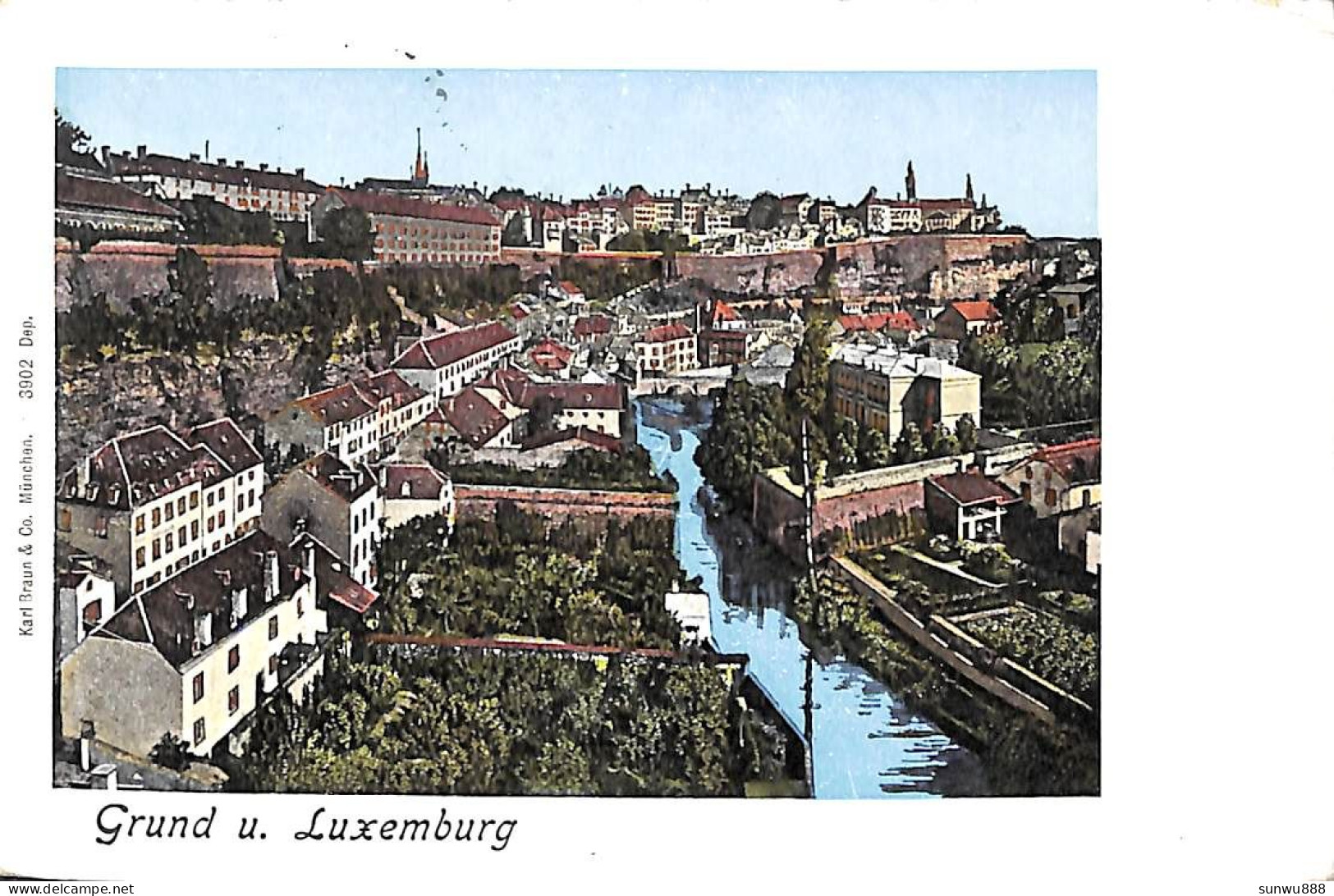 Grund U. Luxemburg (Karl Braun & Co Colors 1901) - Luxemburg - Town