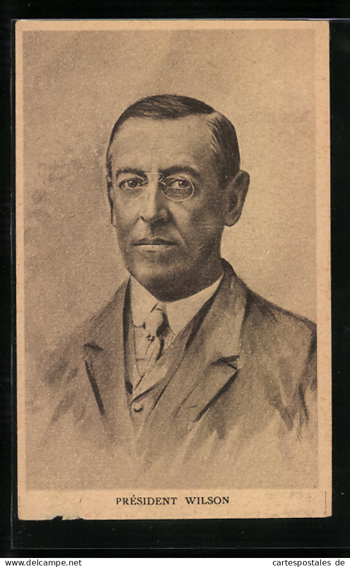 AK Portrait Du Président Woodrow Wilson, Präsident Der USA  - Politicians & Soldiers