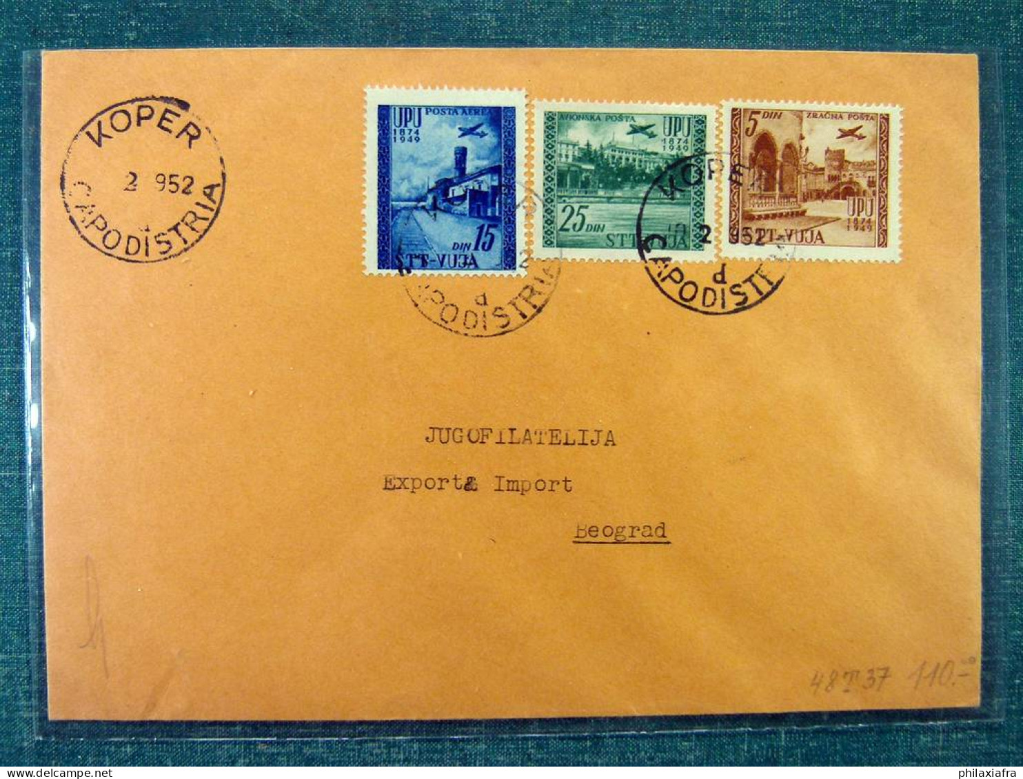 1949 Trieste B UPU Poste Aérienne Enveloppe Avec Série Cpl Sass 17-19 1000eur CV - Lotti E Collezioni