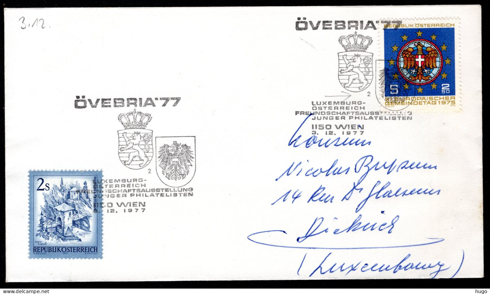OOSTENRIJK Yt. Luxemburg - Osterreich Freundschaft 3-12-1977 ÖVEBRIA '77-1 - Covers & Documents