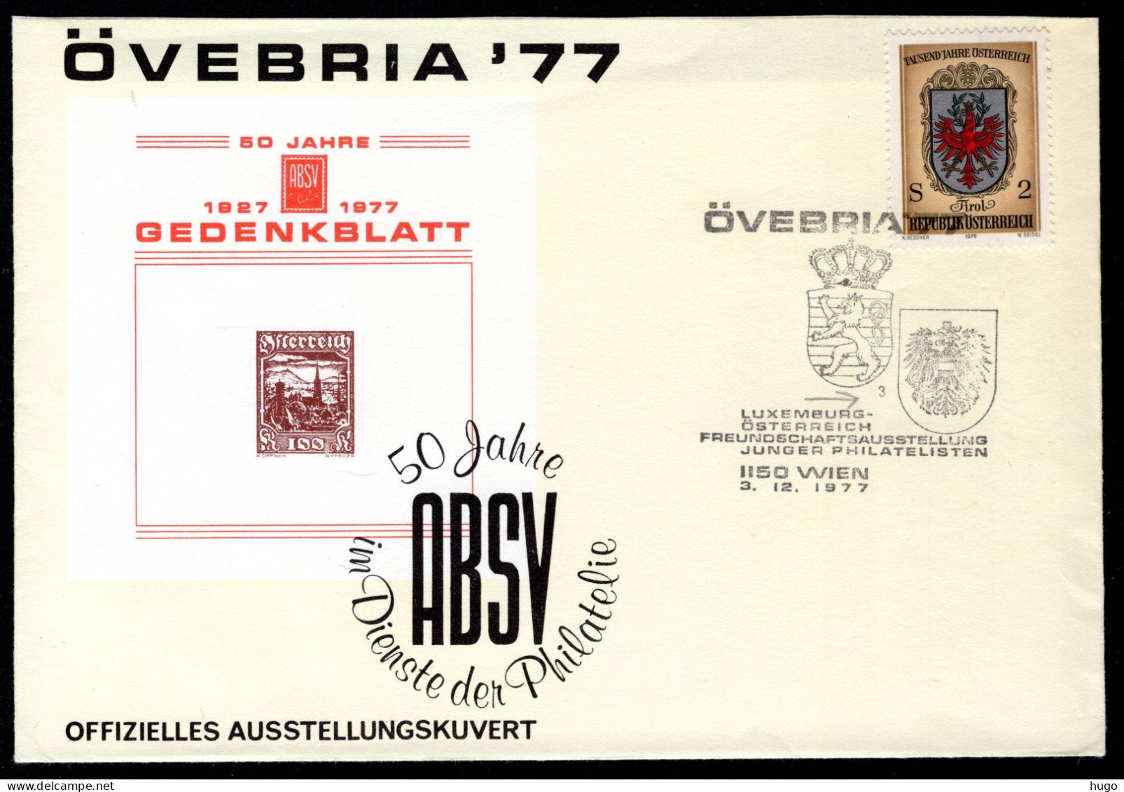 OOSTENRIJK Yt. Luxemburg - Osterreich Freundschaft 3-12-1977 ÖVEBRIA '77 - Covers & Documents