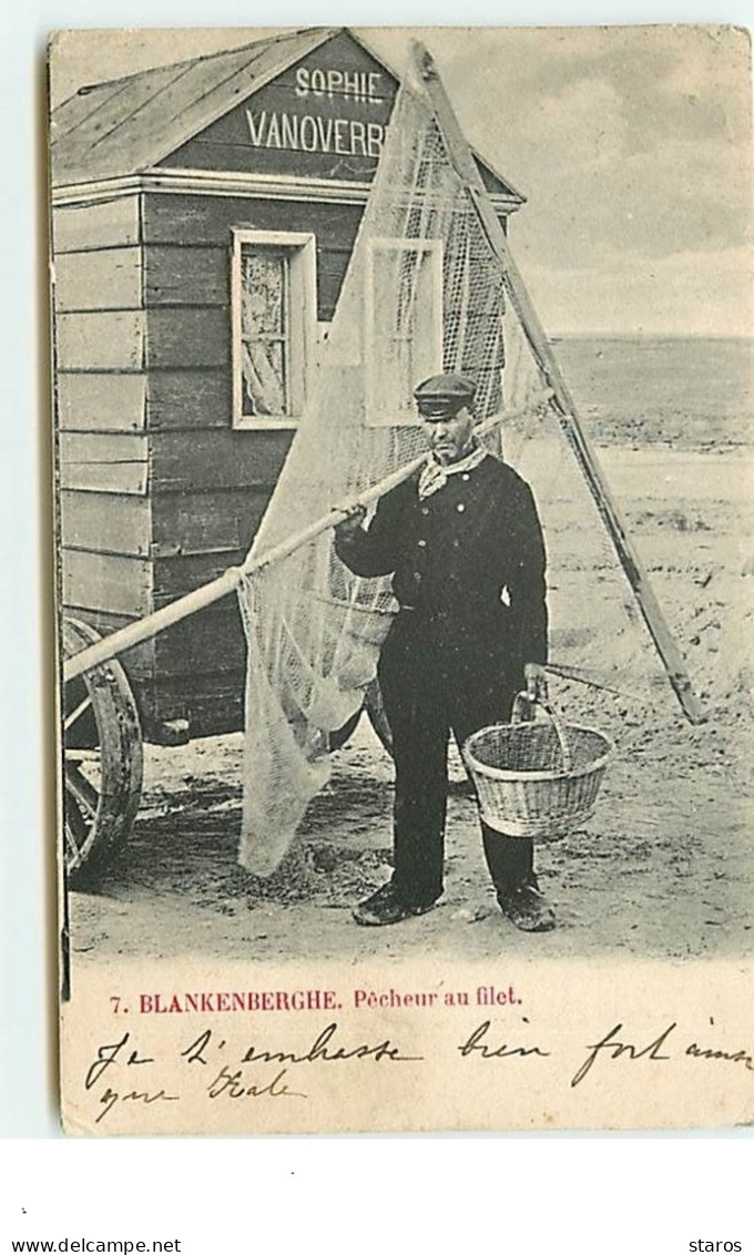 BLANKENBERGHE - Pêcheur Au Filet - Blankenberge