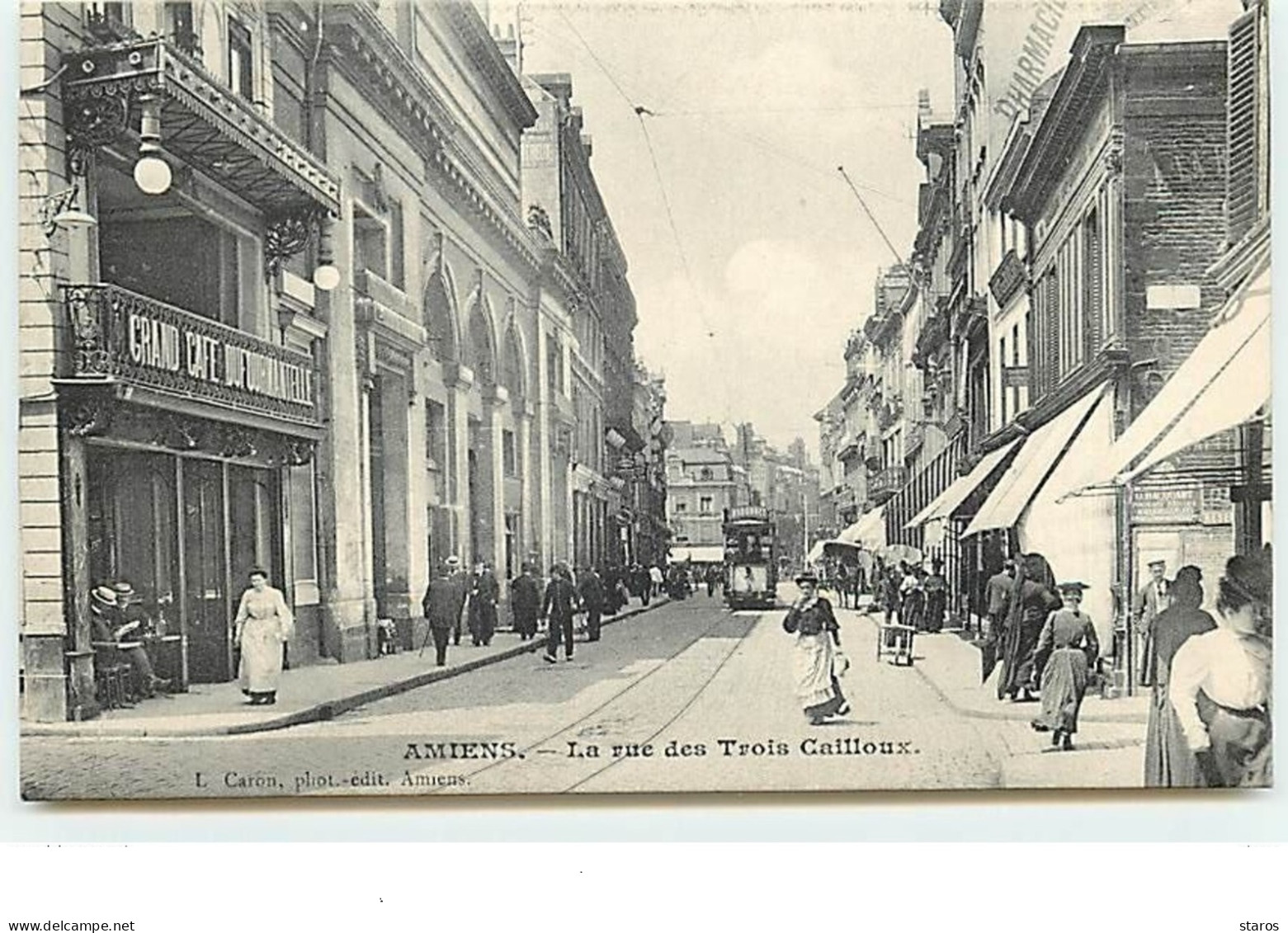 AMIENS - La Rue Des Trois Cailloux - Amiens