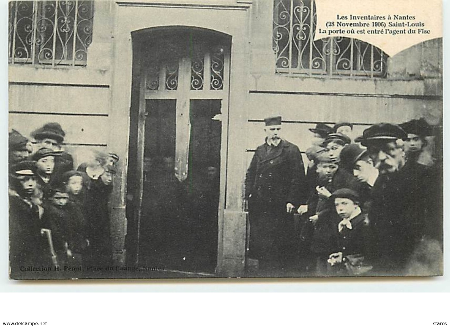 Les Inventaires à NANTES (28 Novembre 1906) - Saint-Louis - La Porte Où Est Entré L'agent Du Fisc - Nantes
