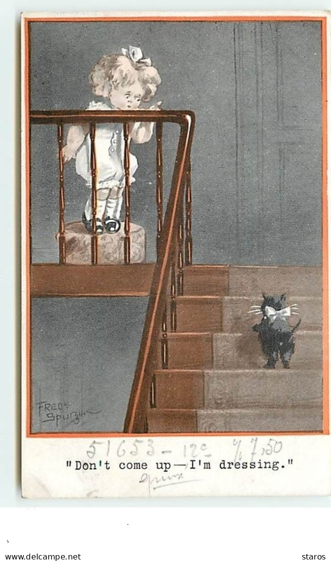 Fred Spurgin - Don't Come Up - I'm Dressing - Fillette En Haut D'un Escalier - Chat - Spurgin, Fred