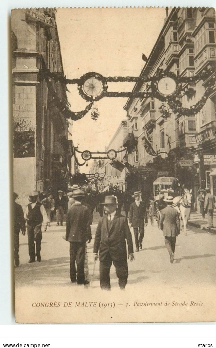 Congrès De MALTE (1913) - Pavoisement De Strada Reale - Malte