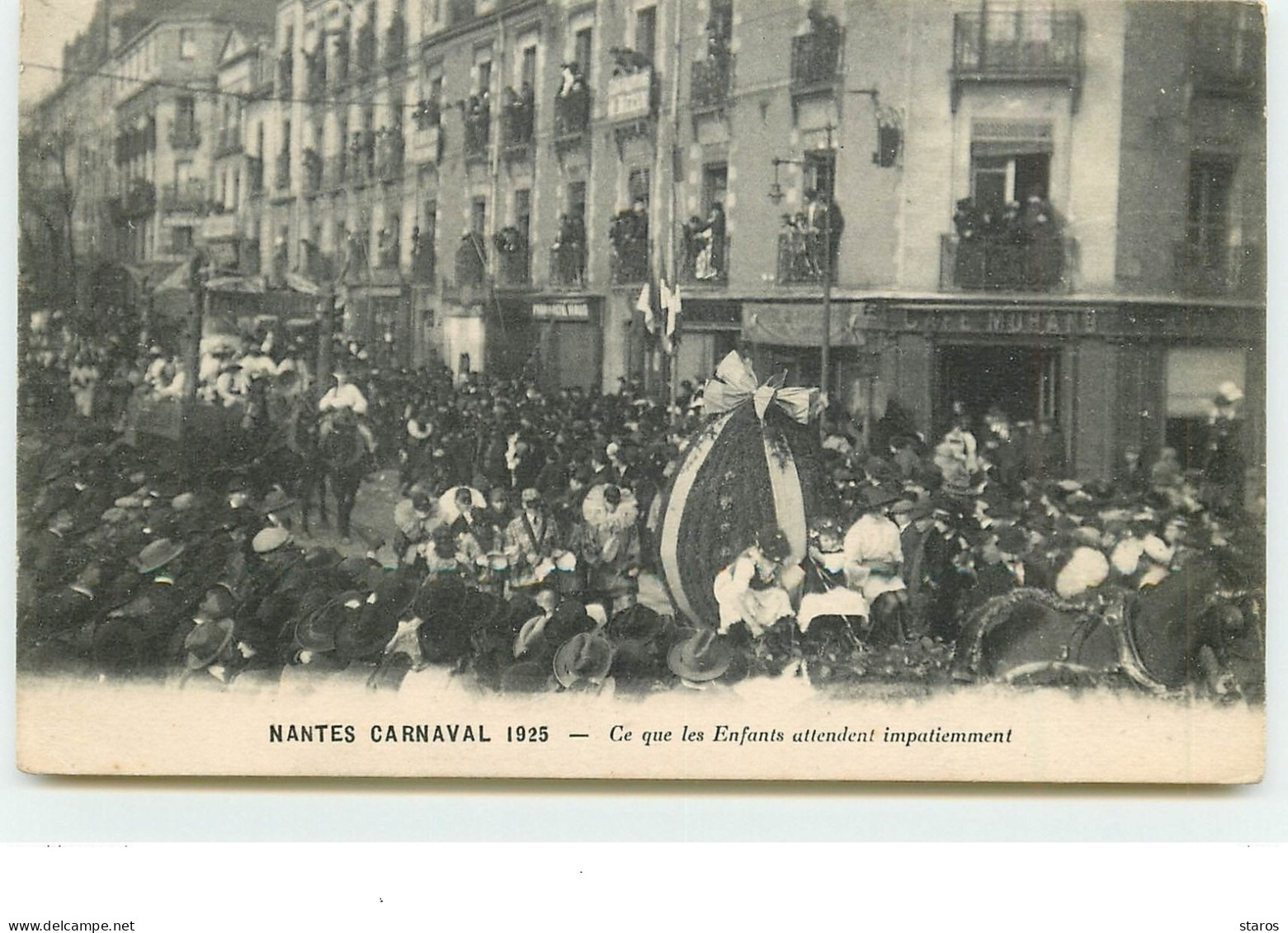 NANTES Carnaval 1925 - Ce Que Les Enfants Attendent Inpatiemment - Nantes