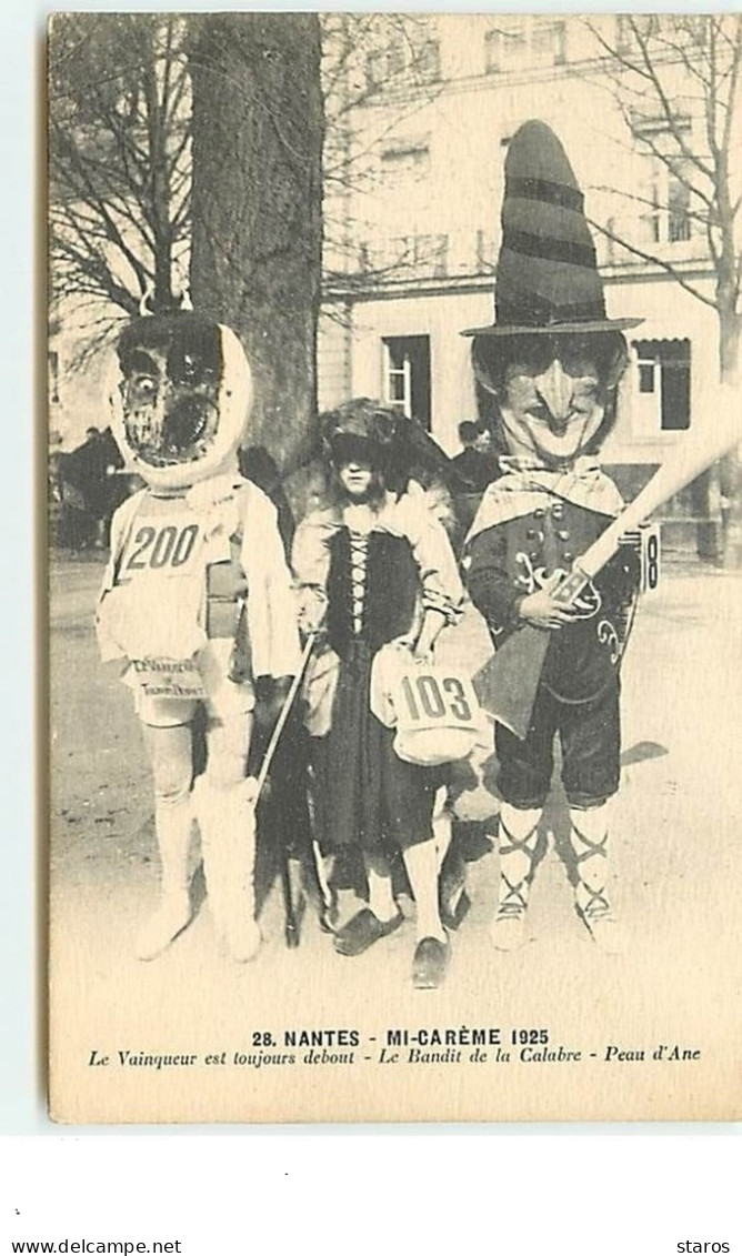 NANTES - N°28 - Mi-Carême 1925 - Le Vainqueur Est Toujours Debout - Le Bandit De La Calabre - Peau D'Ane - Nantes