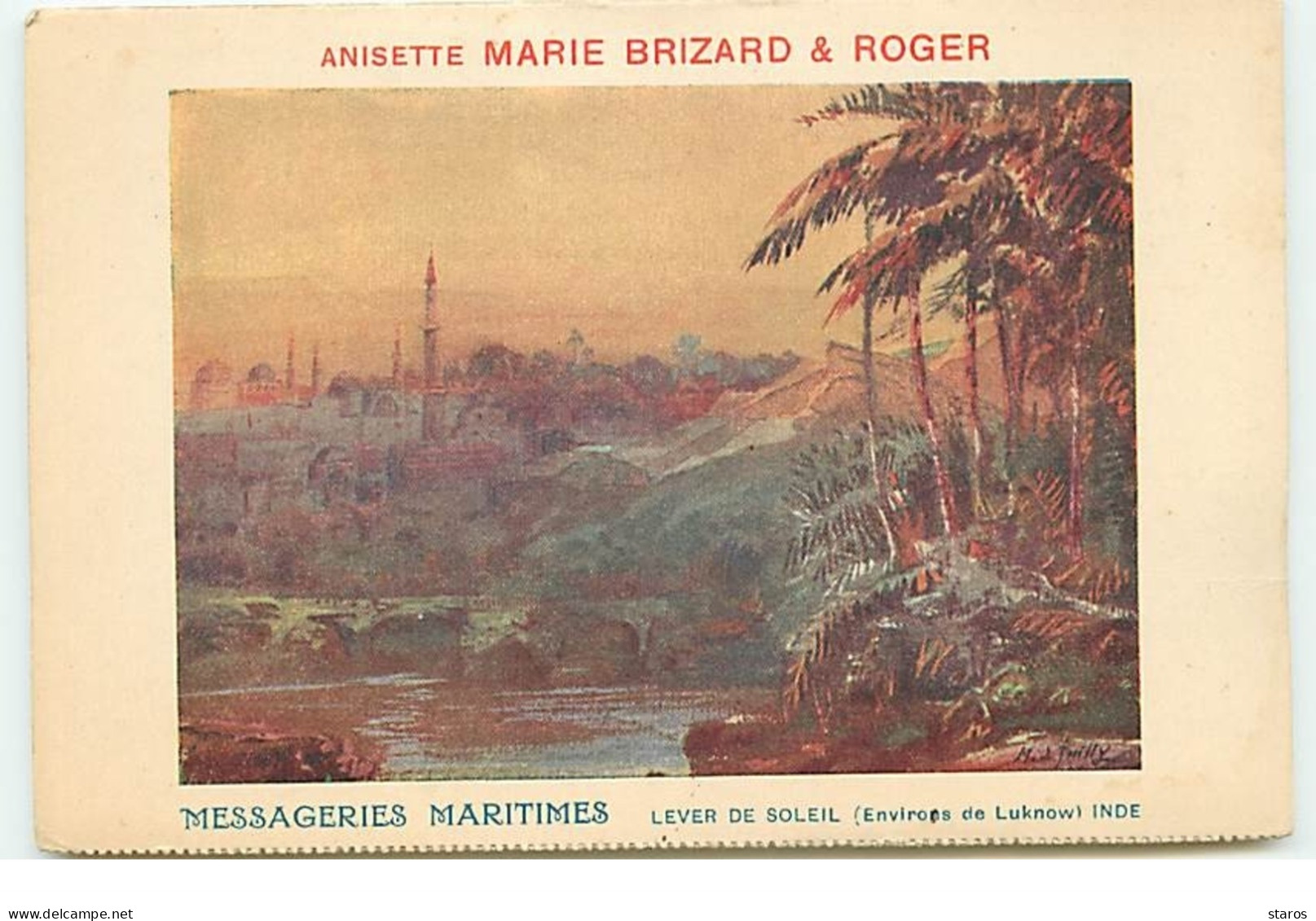 Messageries Maritimes - Lever De Soleil (environs De Luknow) INDE - Anisette Marie Brizard & Roger - India