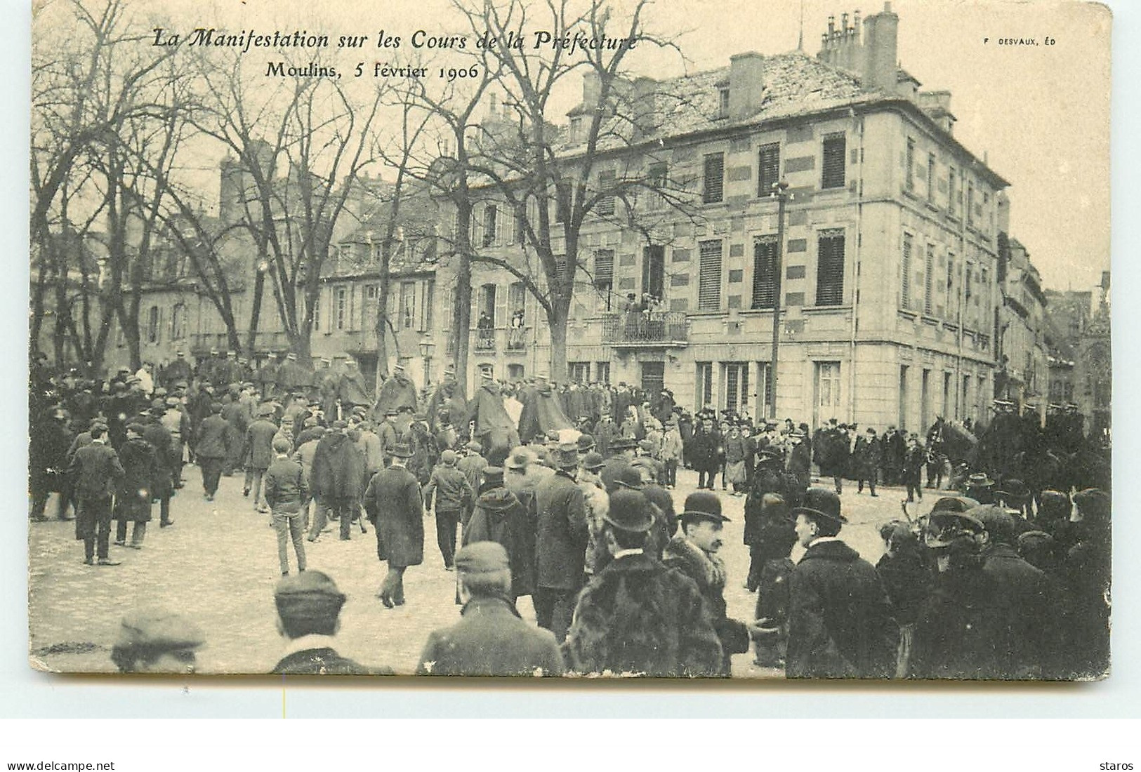 MOULINS - La Manifestation Sur Les Cours De La Préfecture - 5 Février 1906 - Moulins