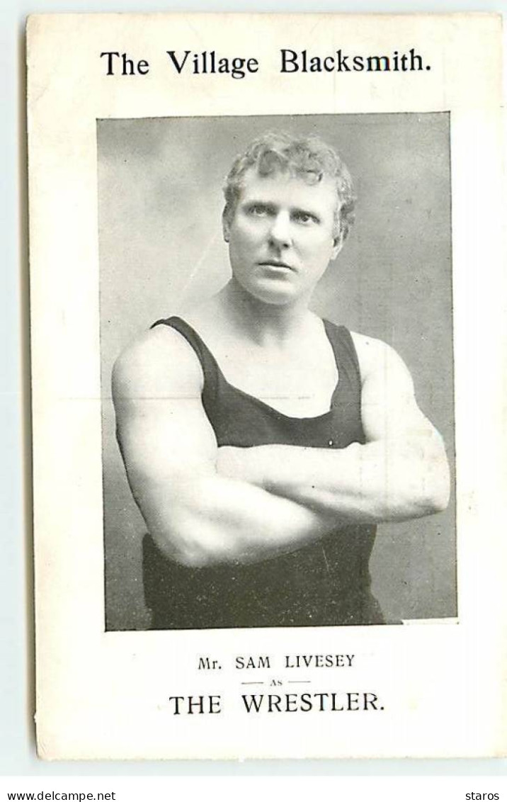 Sports - Lutte - The Village Blacksmith - Mr Sam Livesey As The Wrestler - Wrestling