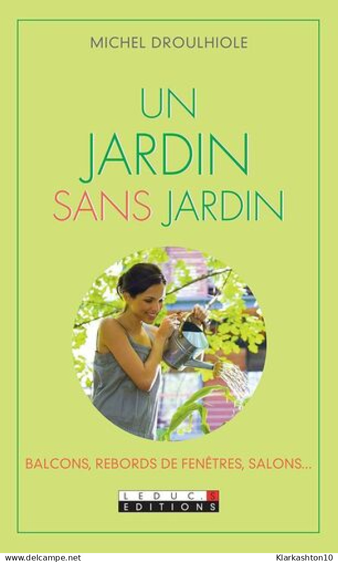 Jardin Sans Jardin (un) - Sonstige & Ohne Zuordnung