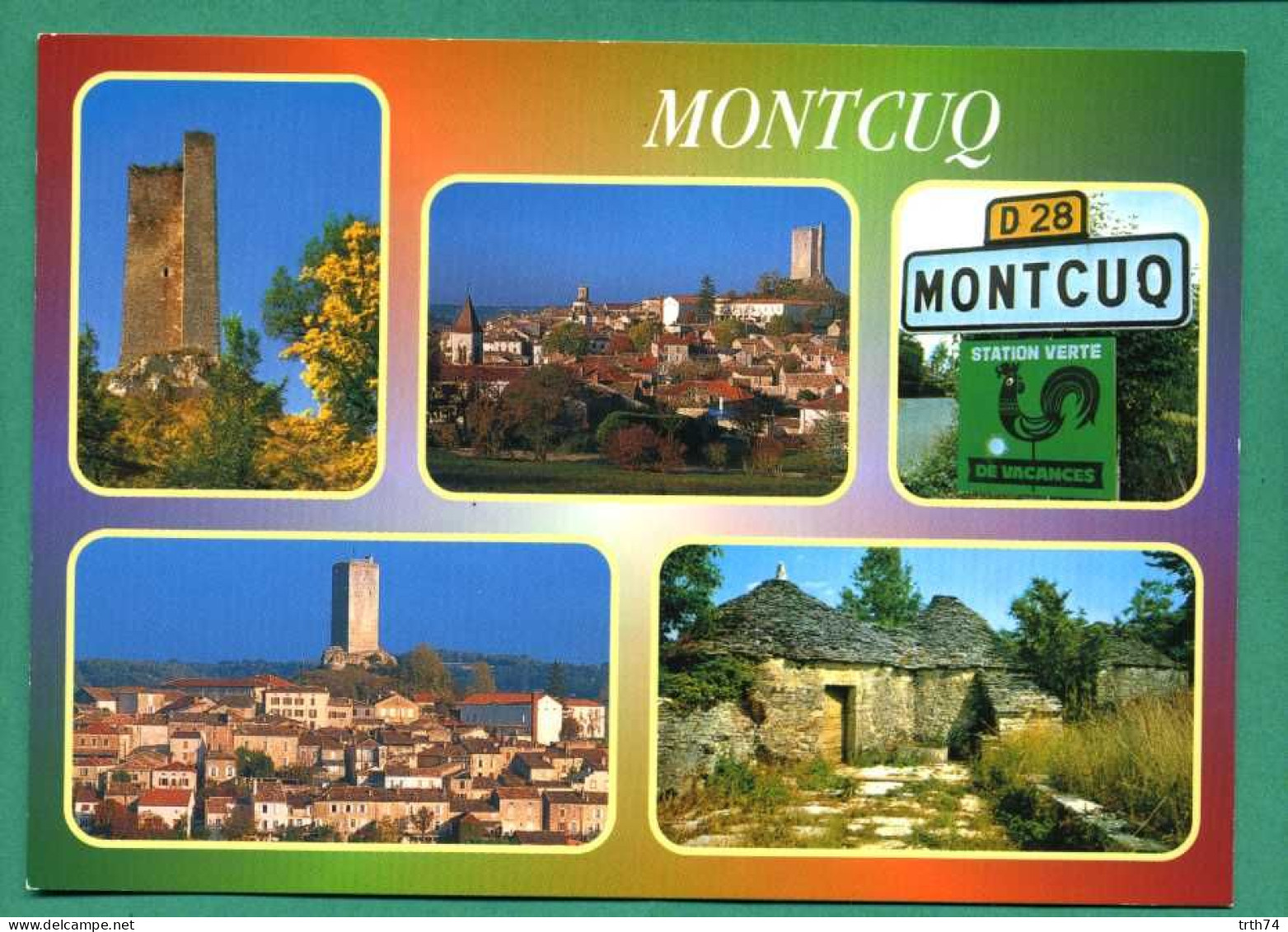 46 Montcuq Vues Multiples ( Panneau Montcuq, Bories , Cabanes ) ( Panneau Entrée Agglomération ) - Montcuq