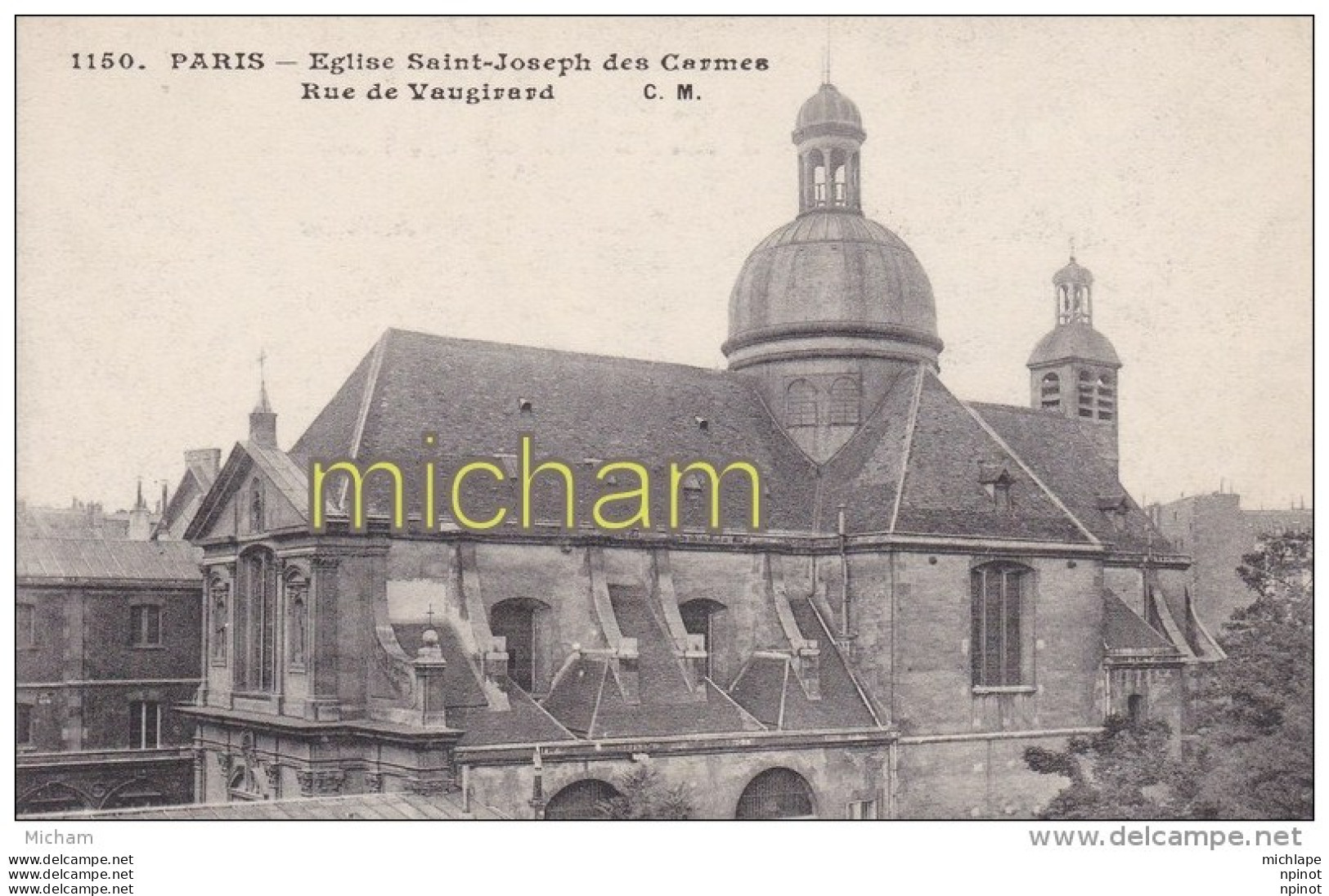 CPA    75 PARIS       6 Em    EGLISE ST JOSEPH DES CARMES  RUE DE VAUGIRARD  TB ETAT - District 06