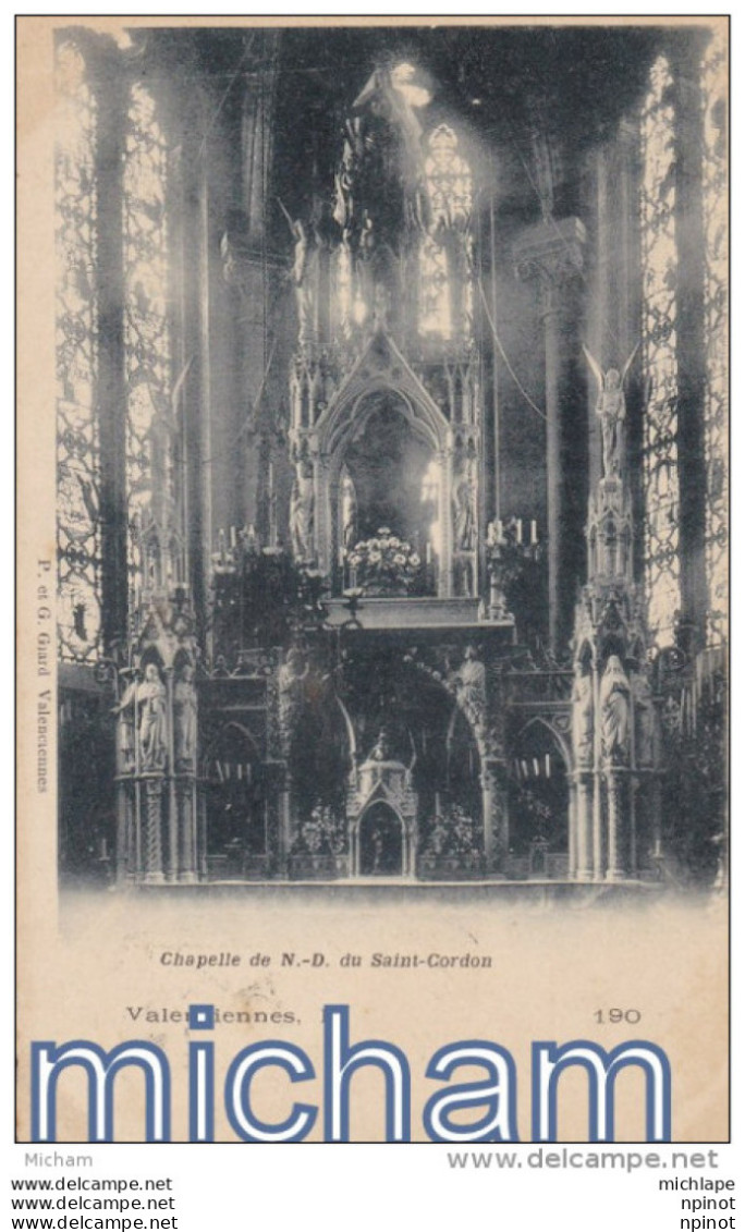 CPA  59   VALENCIENNES  CHAPELLE DE  N D DU ST CORDON  TRES BON  ETAT - Valenciennes