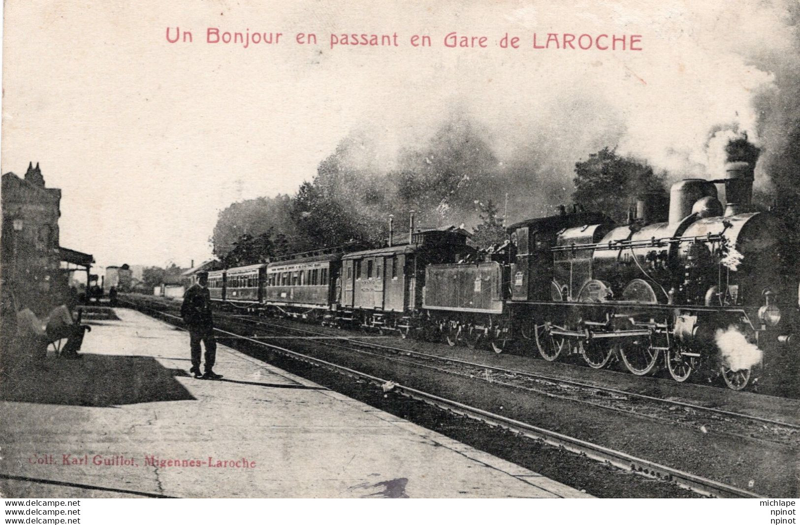 C P A - 89 -  LAROCHE  -    Un Bonjour En Passant Gros Plan De Locomotive - Laroche Saint Cydroine