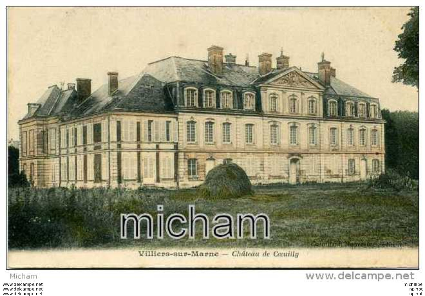 CPA 94  VILLIERS  SUR MARNE  CHATEAU DE COEUILLY   TB ETAT - Villiers Sur Marne