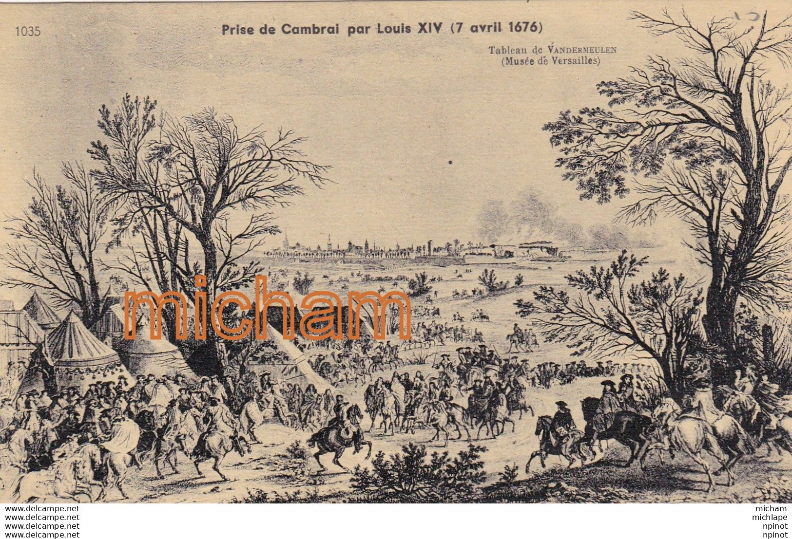 Theme Militaria  14/18   Prise De  Cambrai Par Louis XIV - 1914-18