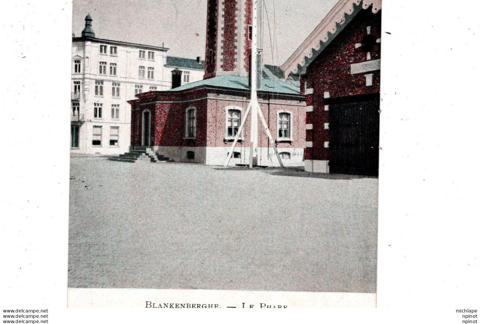 C P A - BELGIQUE  -  BLANKENBERGHE   -   FL .  OCC . -      Le Phare - Blankenberge