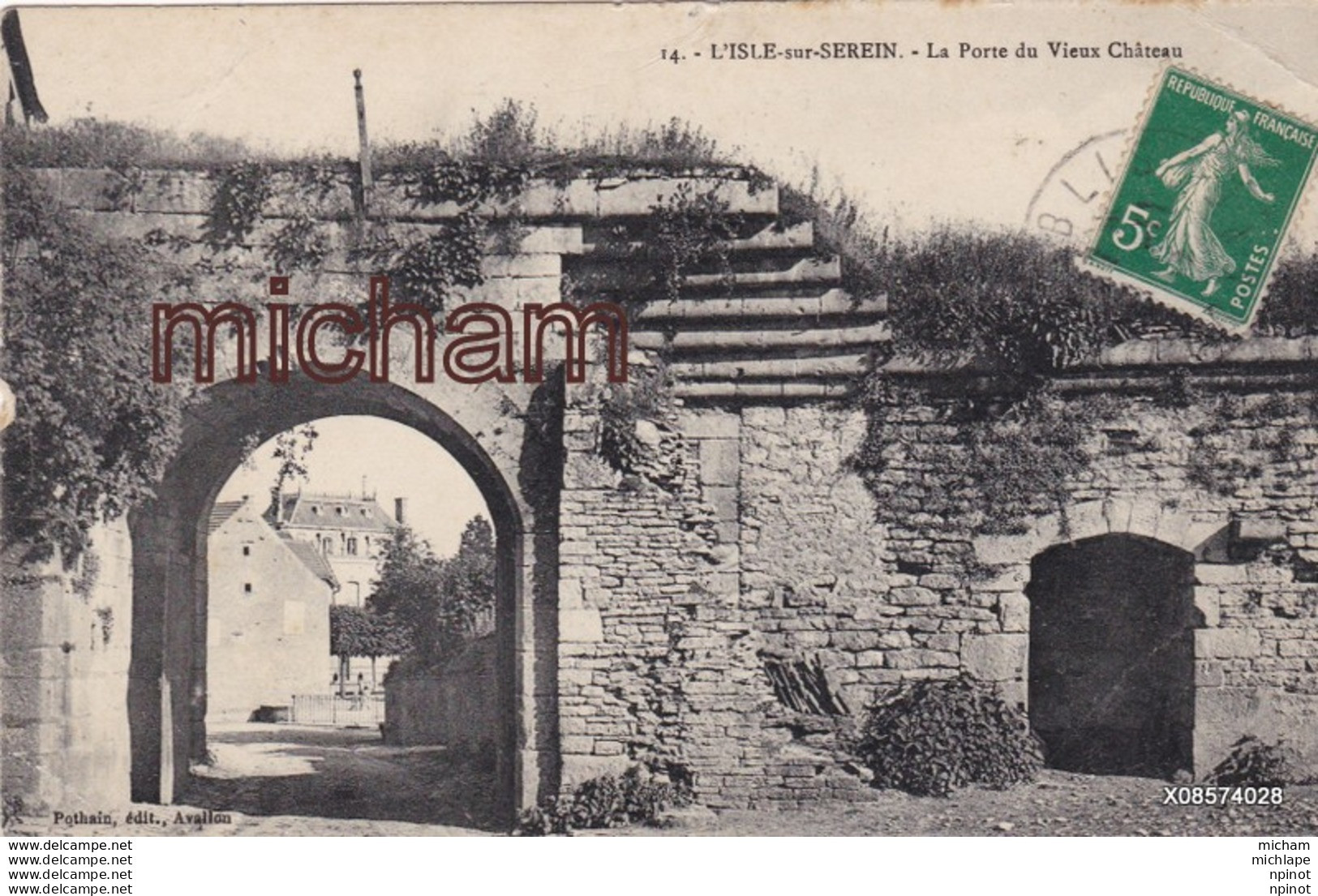 CPA 89  L ISLE SUR SEREIN Porte  Du Vieux Chateau  Tb Etat - L'Isle Sur Serein