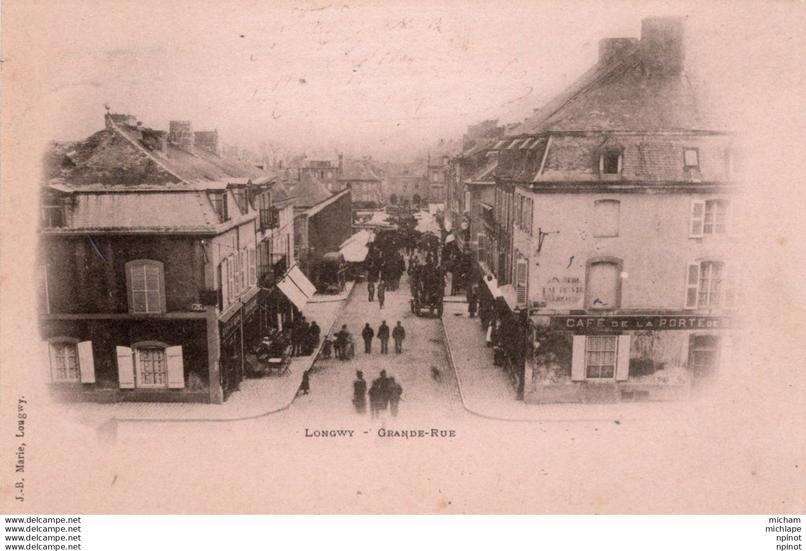 CPA - 54 - PRECURSEUR  De 1899 - LONGWY - Grande Rue - Longwy