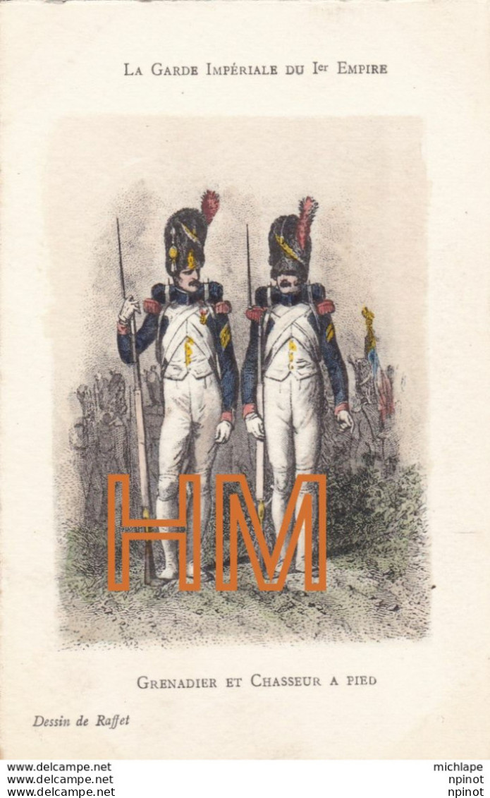 Garde Imperiale Du 1er  Empire  Grenadier Et Chasseur A Pied - Other & Unclassified