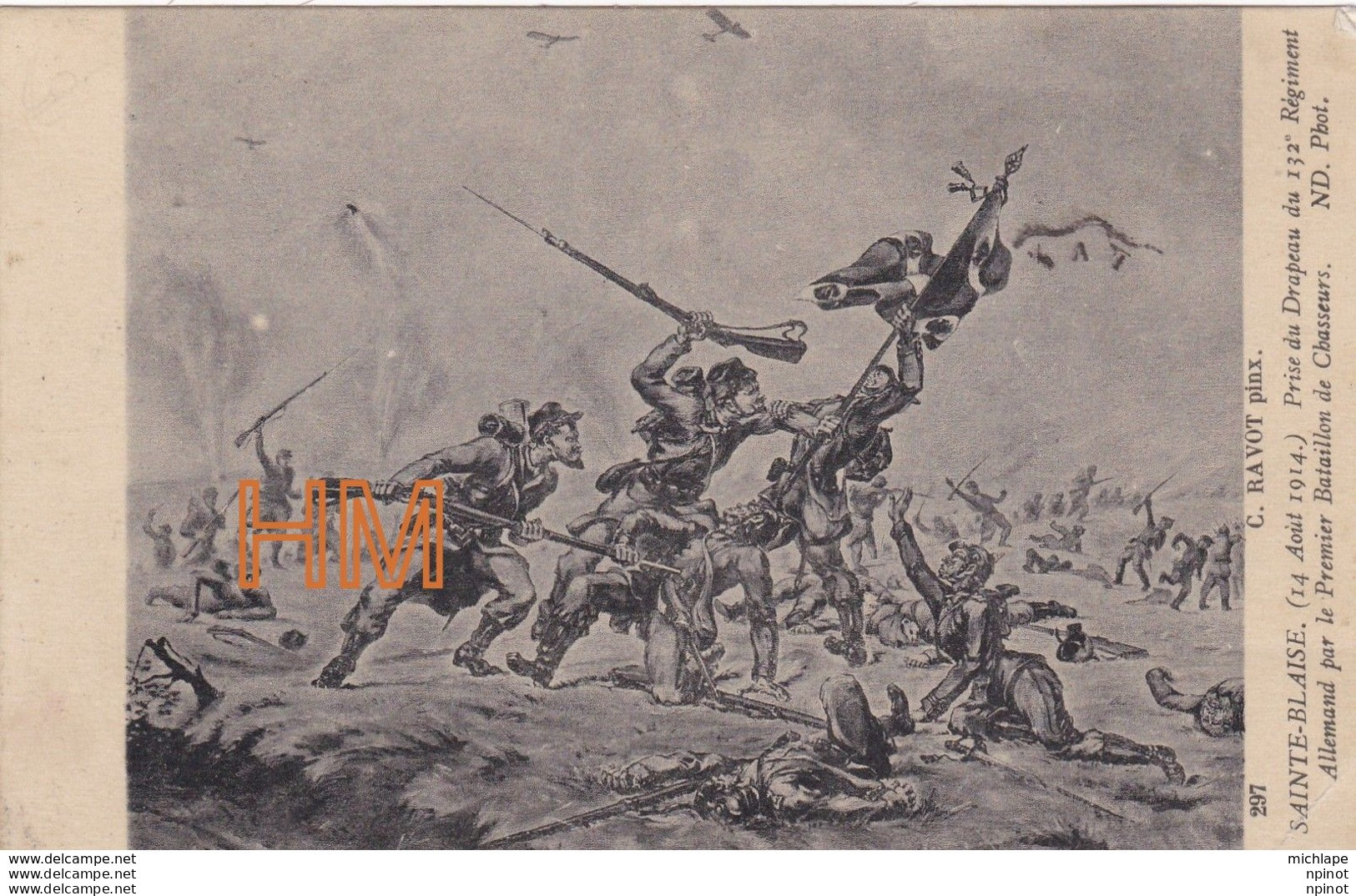 CPA THEME  MILTARIA  14/18   Sainte  Blaise  Prise Du Drapeau - War 1914-18