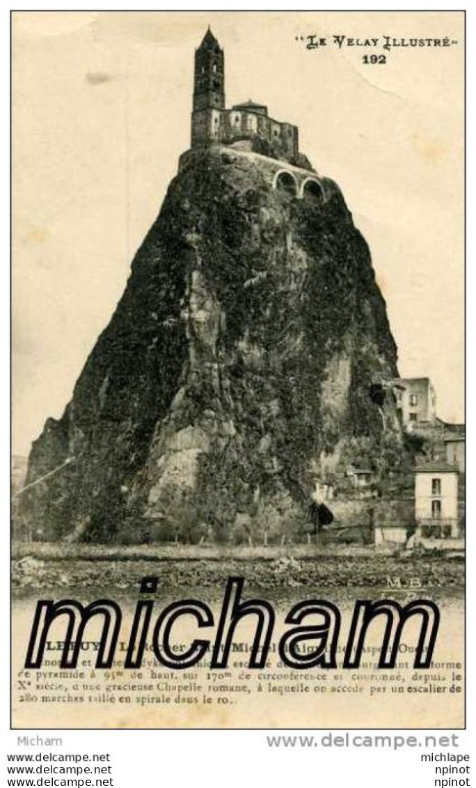 CPA   43 LE PUY  LE ROCHER DE ST MICHEL  D'AIGUILLE   TB ETAT - Le Puy En Velay