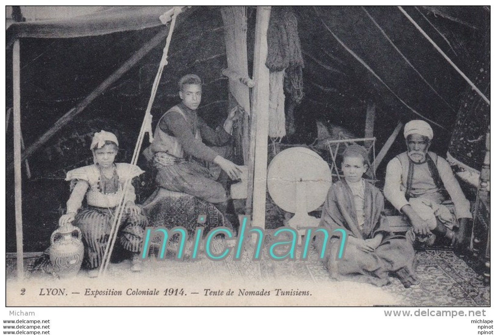 CPA  69    LYON EXPOSITION   COLONIALE  1914 TENTE  DE NOMADES TUNISIENS  TB ETAT - Sonstige & Ohne Zuordnung