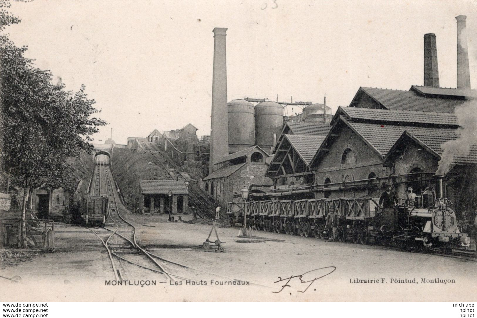 C P A   - 03 - MONTLUCON  -  Petit Train -  Les Hauts Fourneaux - Montlucon