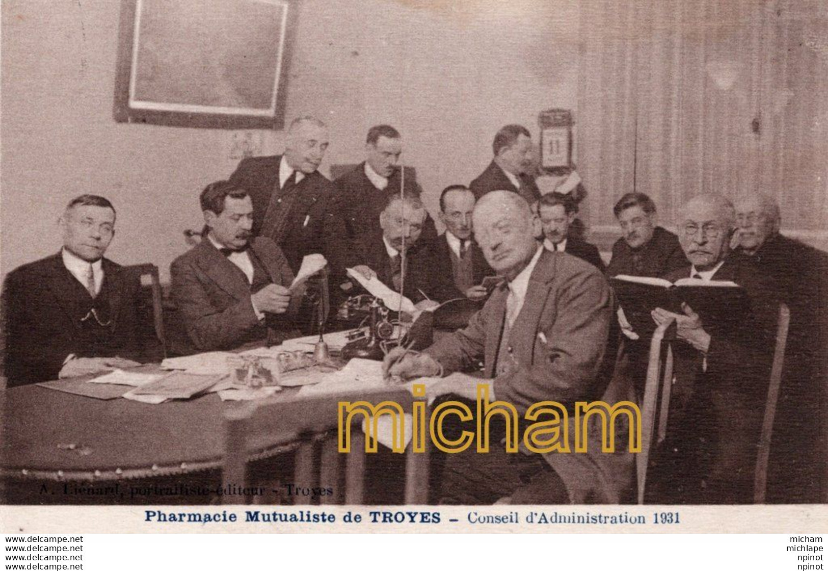 C P A 10   TROYES - Pharmacie  Mutualiste  De TROYES  - Conseil D'administration 1931 - Troyes