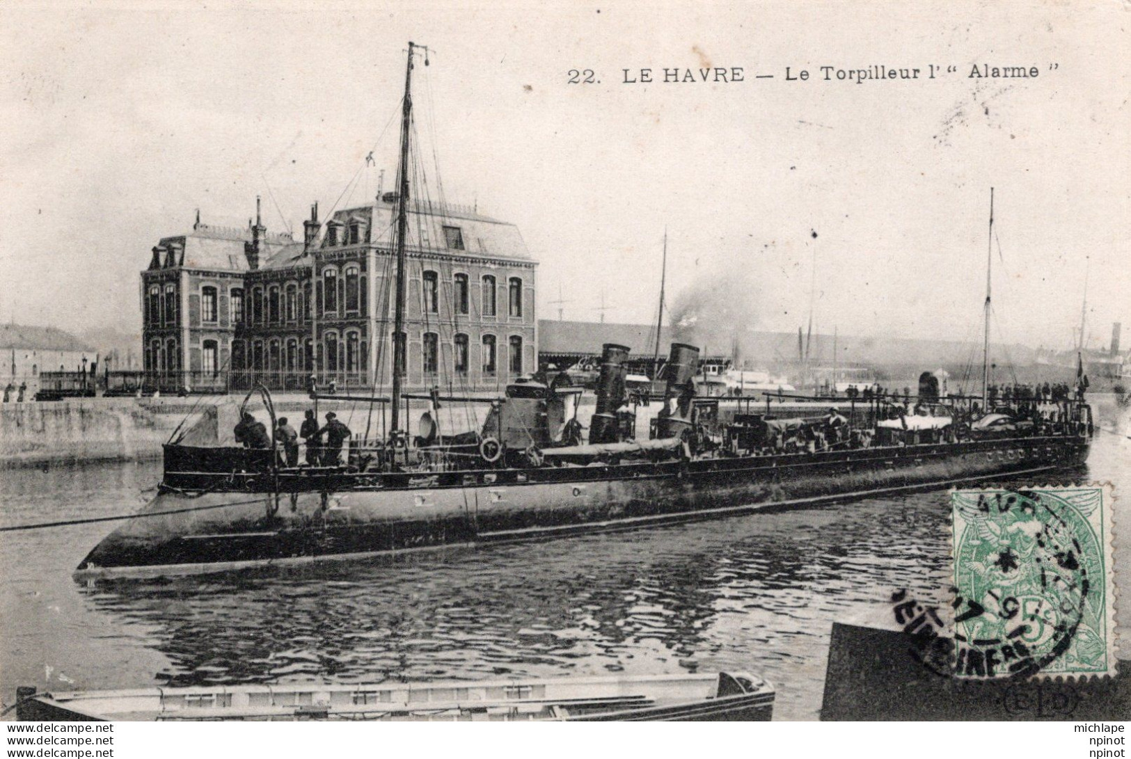 CPA - 76 -  LE HAVRE -  Le Torpilleur L'alarme - Haven