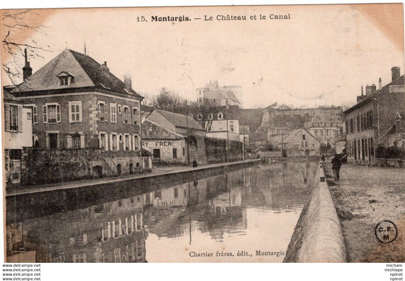 C P A   -  45  - MONTARGIS  -  Le Chateau Et Le  Canal - Montargis