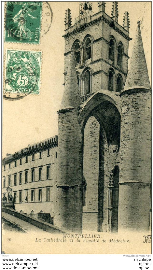 CPA 34 MONTPELLIER   CATHEDRALE ET FACULTE DE MEDECINE  PARFAIT ETAT - Montpellier